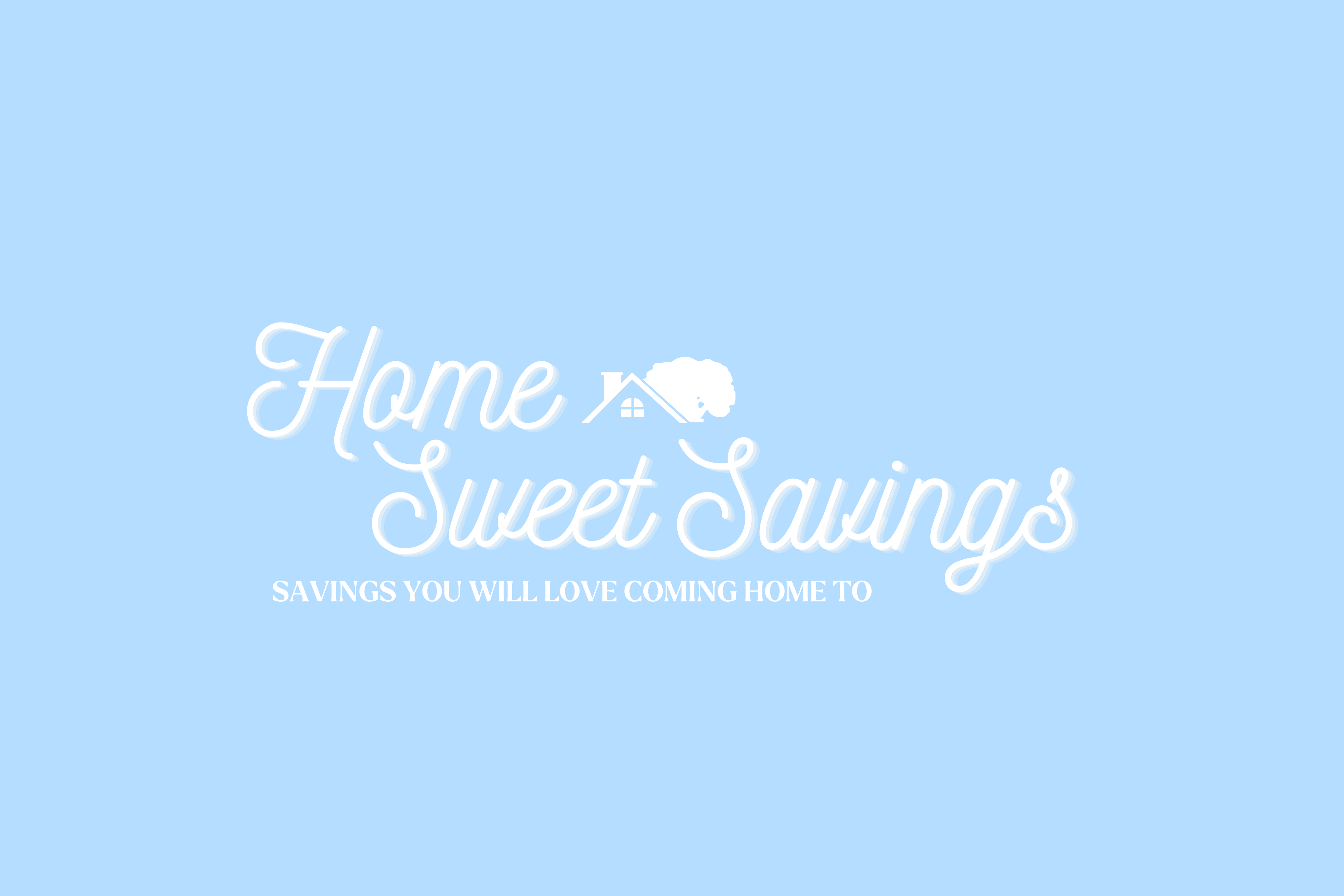 Home Sweet Savings Event: New Homes, Big Savings